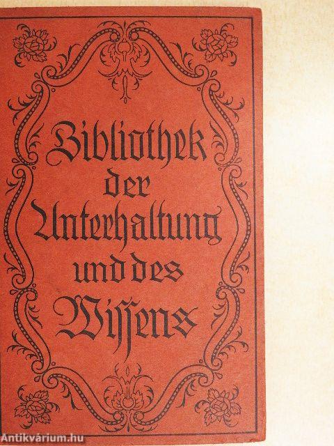 Bibliothek der Unterhaltung und des Wissens 1918/1. (gótbetűs)