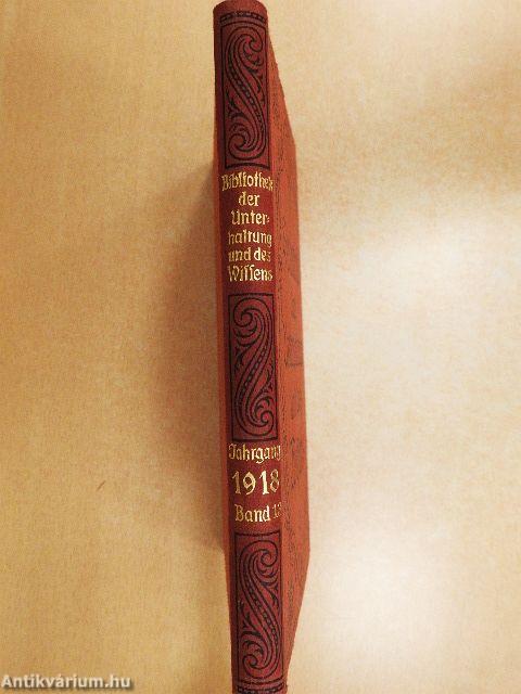 Bibliothek der Unterhaltung und des Wissens 1918/13. (gótbetűs)