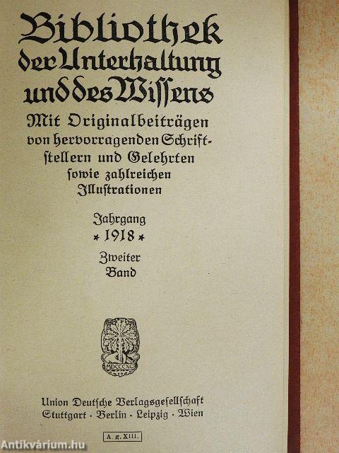 Bibliothek der Unterhaltung und des Wissens 1918/2. (gótbetűs)