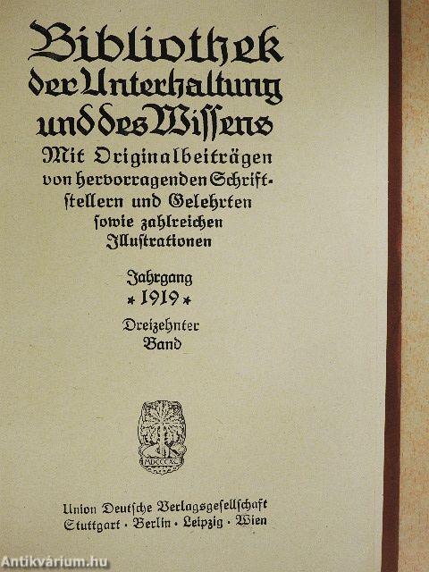 Bibliothek der Unterhaltung und des Wissens 1919/13. (gótbetűs)