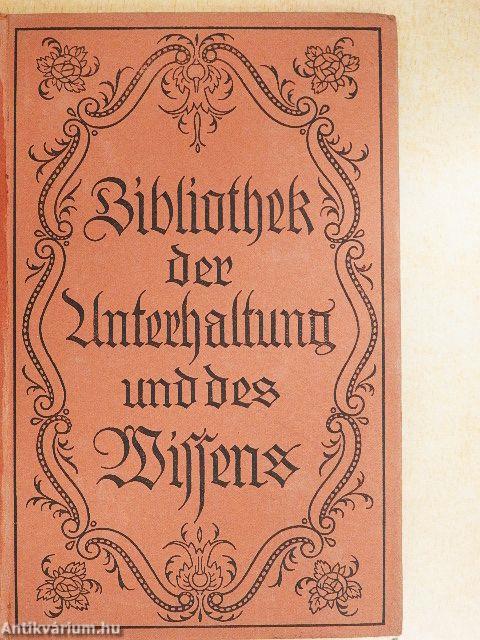 Bibliothek der Unterhaltung und des Wissens 1919/12. (gótbetűs)