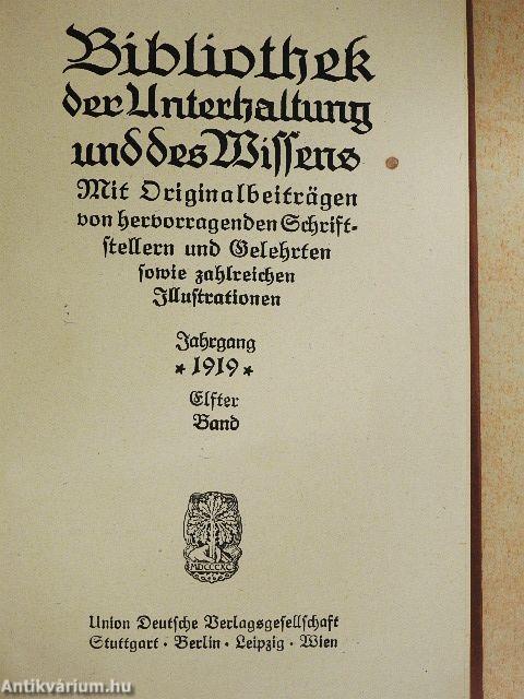 Bibliothek der Unterhaltung und des Wissens 1919/11. (gótbetűs)