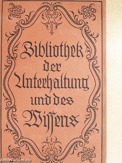 Bibliothek der Unterhaltung und des Wissens 1919/10. (gótbetűs)