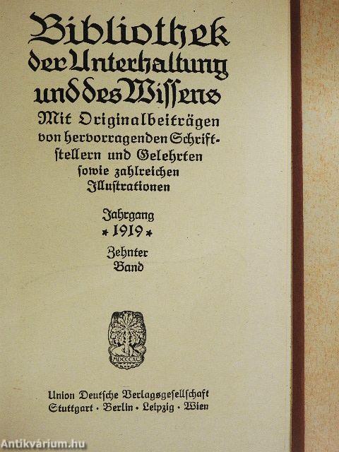 Bibliothek der Unterhaltung und des Wissens 1919/10. (gótbetűs)