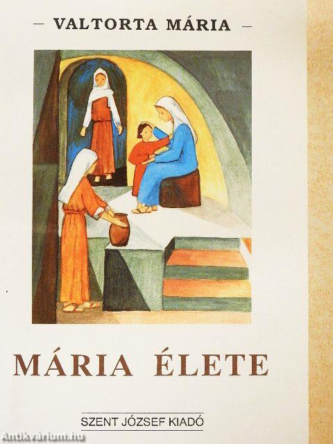 Mária élete II.