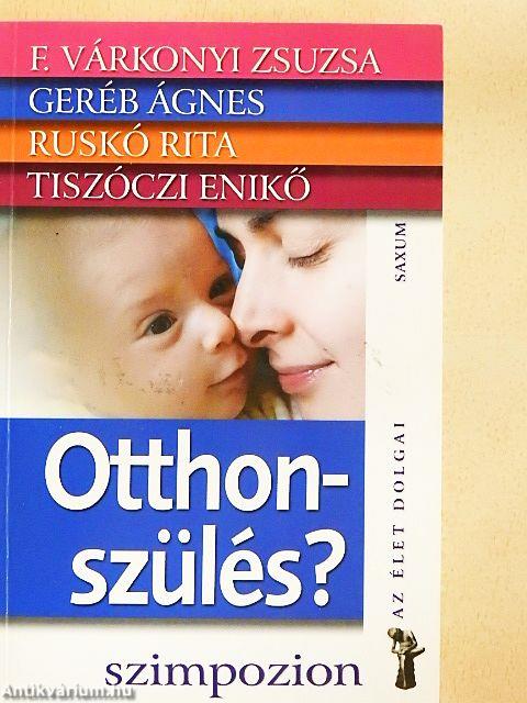 Otthonszülés?