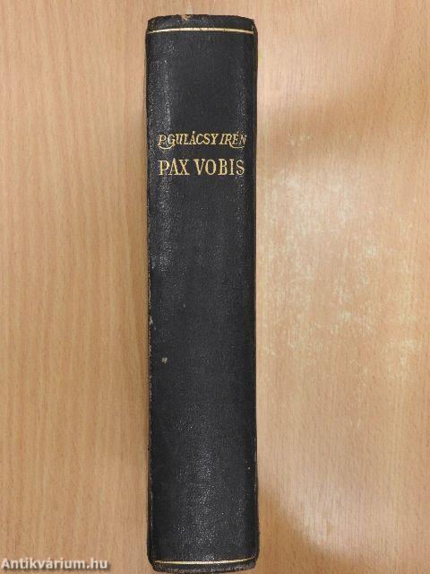 Pax Vobis I-III.