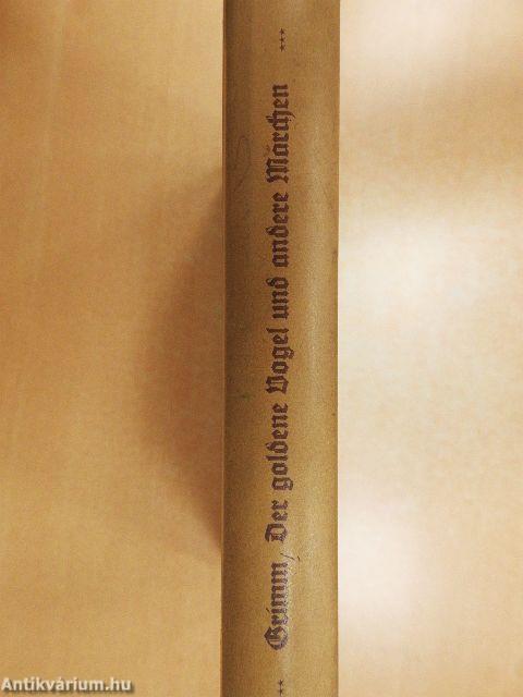 Der Goldene Vogel und andere Märchen (gótbetűs)