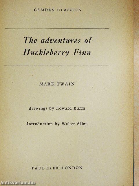 The adventures of Huckleberry Finn