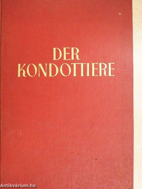 Der kondottiere (gótbetűs)