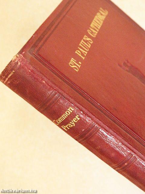 The Book of Common Prayer and Administration of the Sacraments