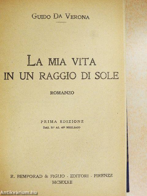 La mia vita in un Raggio di Sole