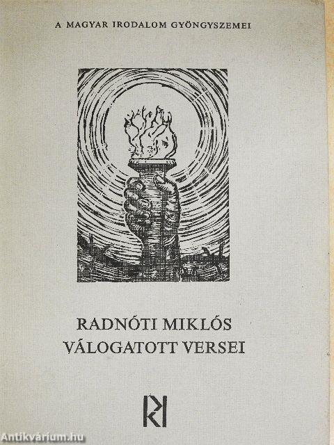 Radnóti Miklós válogatott versei