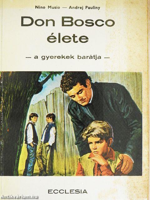 Don Bosco élete