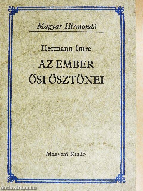 Az ember ősi ösztönei