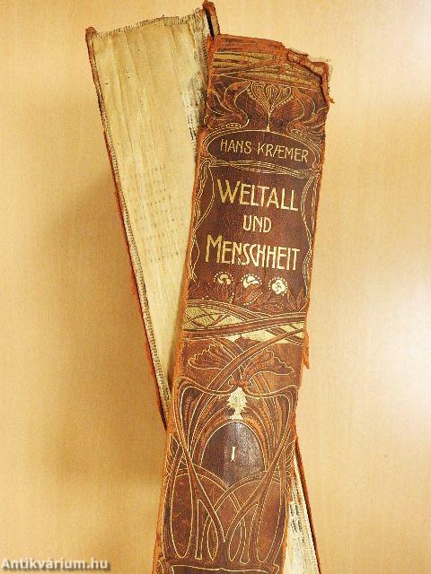Weltall und Menschheit I. (gótbetűs) (rossz állapotú)
