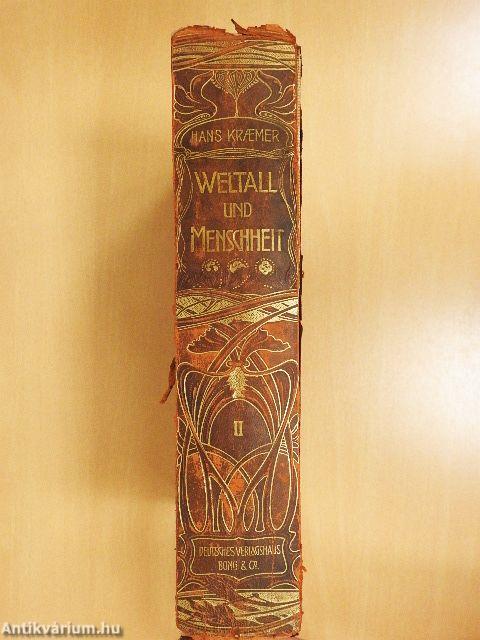 Weltall und Menschheit II. (gótbetűs) (rossz állapotú)