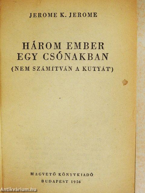 Három ember egy csónakban