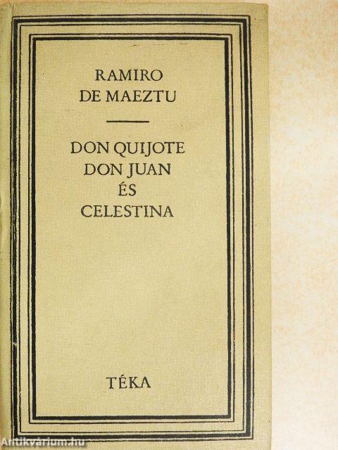 Don Quijote, Don Juan és Celestina