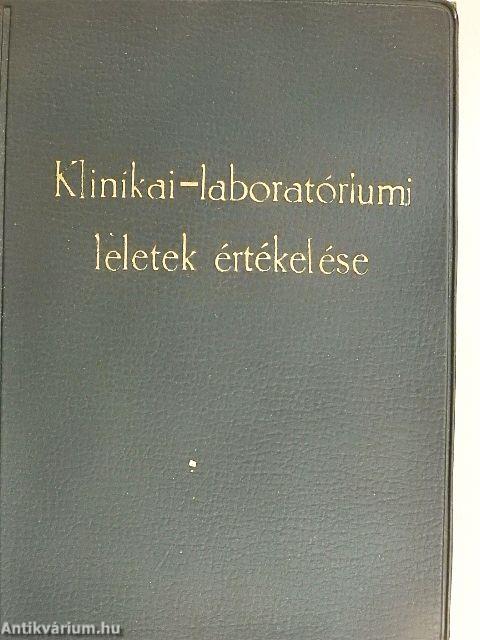 Klinikai-laboratóriumi leletek értékelése