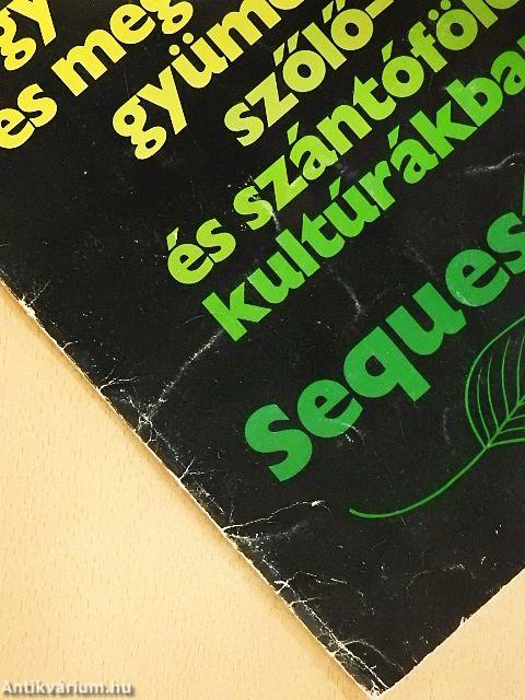 Mikroelemhiány gyógyítására és megelőzésére gyümölcs-, szőlő- és szántóföldi kultúrákban: Sequestren