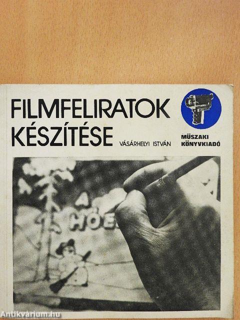 Filmfeliratok készítése