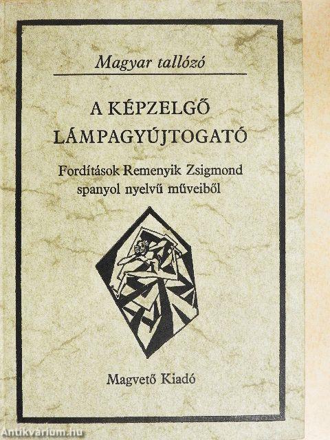 A képzelgő lámpagyújtogató