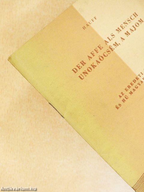 Unokaöcsém, a majom