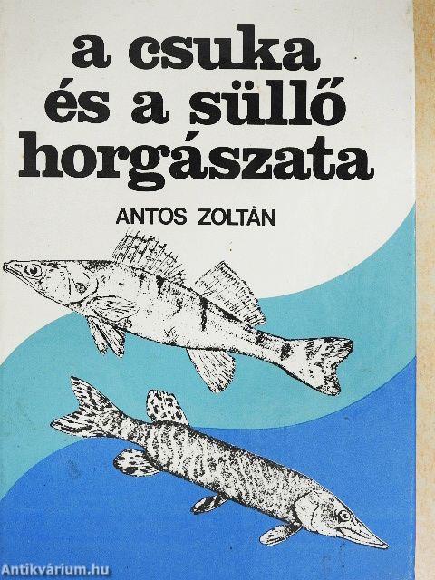 A csuka és a süllő horgászata