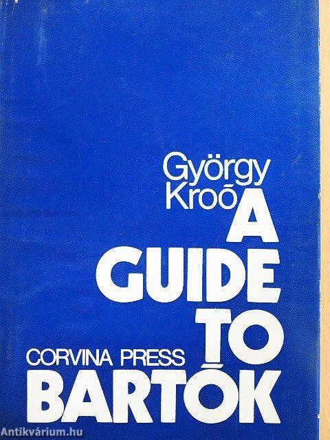A Guide to Bartók