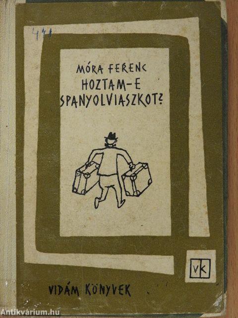 Hoztam-e spanyolviaszkot?