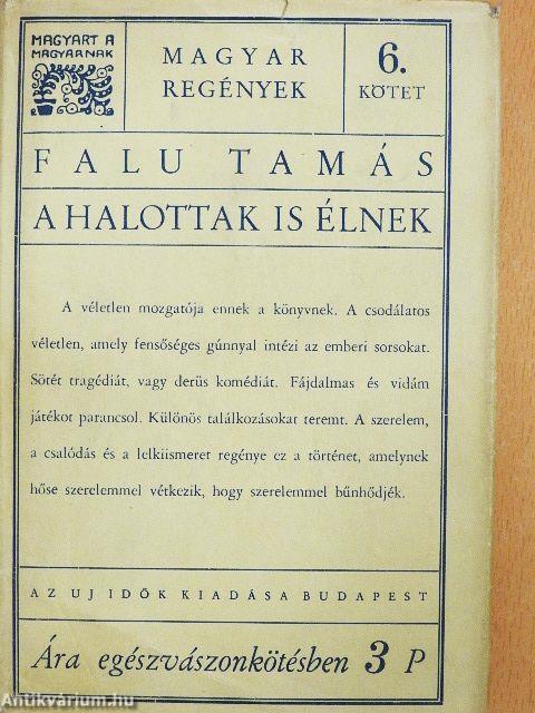 A halottak is élnek