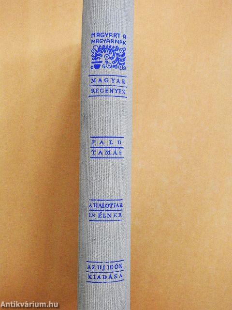 A halottak is élnek