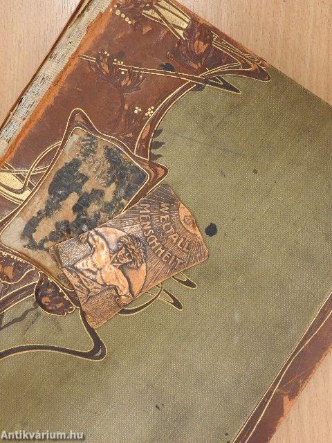 Weltall und Menschheit I. (gótbetűs) (rossz állapotú)