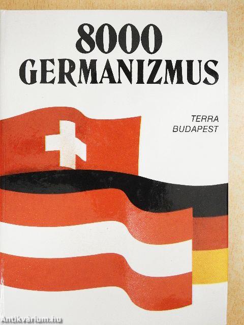8000 germanizmus
