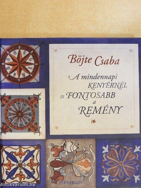 A mindennapi kenyérnél is fontosabb a remény