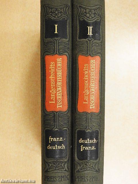 Taschenwörterbuch der französischen und deutschen Sprache I-II.