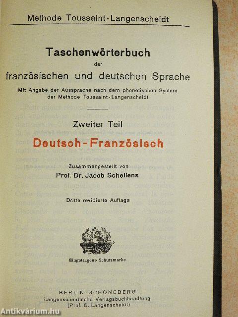 Taschenwörterbuch der französischen und deutschen Sprache I-II.