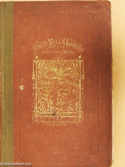 Vingt mille lieues sous les mers I-II. (rossz állapotú)