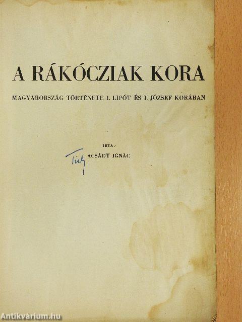 A Rákócziak kora (rossz állapotú)