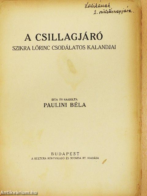 A csillagjáró (rossz állapotú)