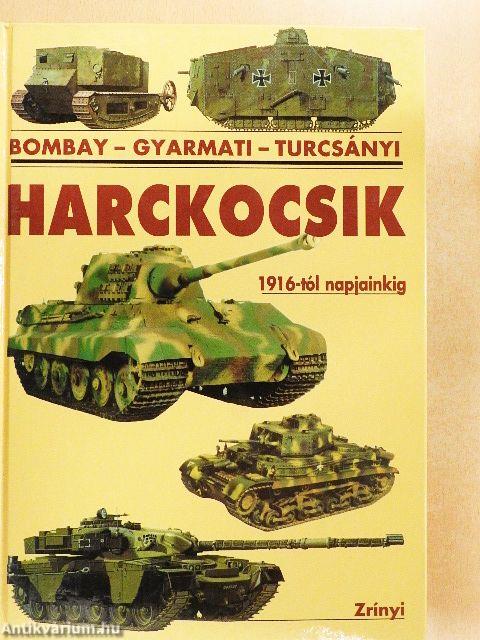 Harckocsik 1916-tól napjainkig