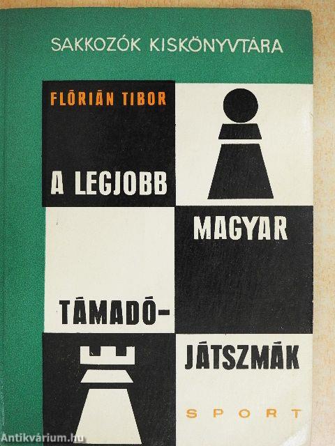 A legjobb magyar támadójátszmák