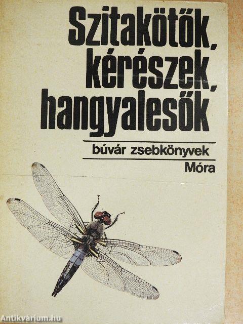 Szitakötők, kérészek, hangyalesők