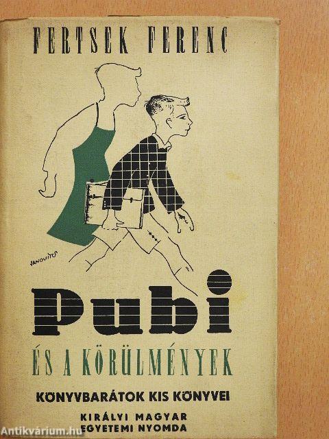 Pubi és a körülmények