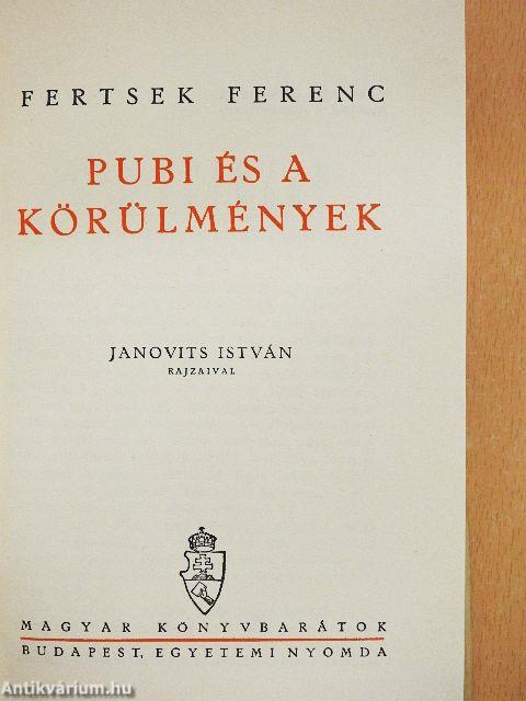 Pubi és a körülmények