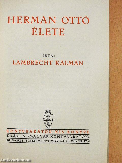 Herman Ottó élete