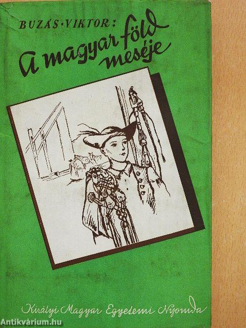 A magyar föld meséje