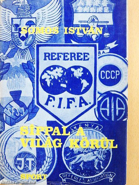 Síppal a világ körül