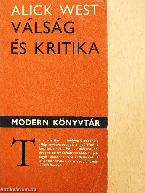 Válság és kritika